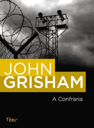 A Confraria John Grisham